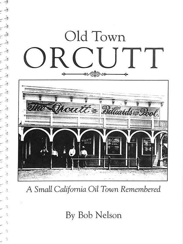 OLD TOWN ORCUTT SMV Historical Society Museum